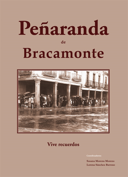 Peñaranda de Bracamonte Vive recuerdos