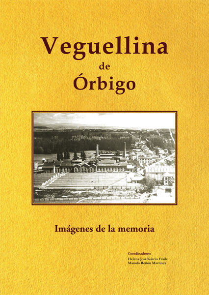 Veguellina de Órbigo. Imágenes de la memoria