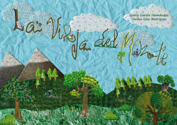 Imagen de LA VIEJA DEL MONTE EN CEMBRANOS