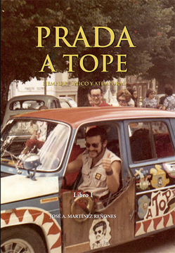 Imagen de PRADA A TOPE. Ejemplar, único y atemporal. Libro I y Libro II