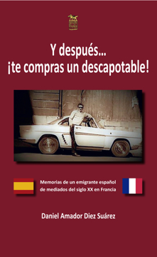 Imagen de Y DESPUÉS... ¡TE COMPRAS UN DESCAPOTABLE!