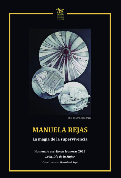 Imagen de MANUELA REJAS. LA MAGIA DE LA SUPERVIVENCIA