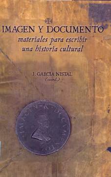 Imagen de Imagen y documento: materiales para escribir una historia